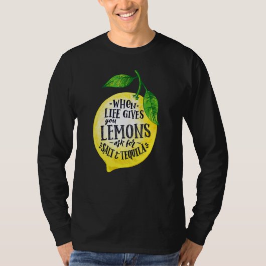 T-shirt Citations Quand La Vie Vous Donne Des Citrons Ajou (Devant)