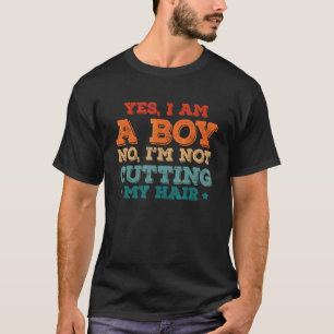 T-shirt Citer Oui Je suis un garçon Non Je ne coupe pas me