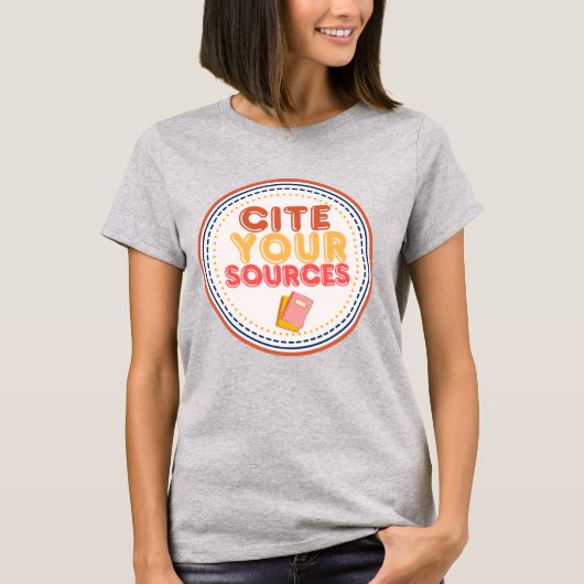 T-shirt Citer vos sources (Devant)