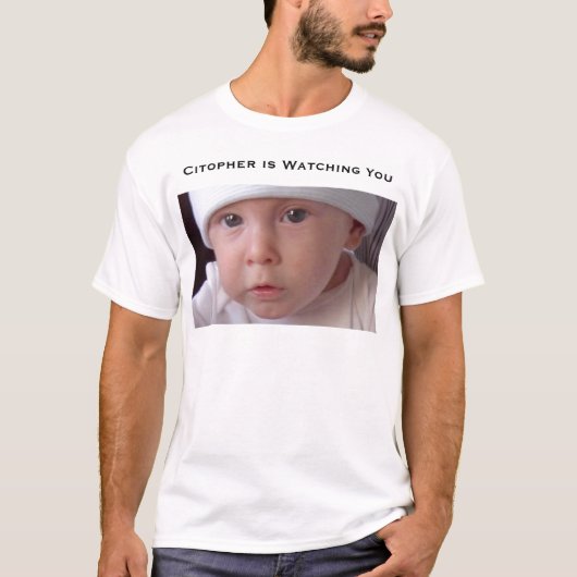 T-shirt Citopher vous observe (Devant)