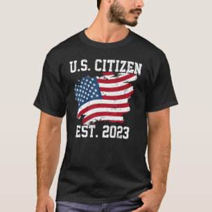 T-shirt Citoyen américain Est 2023 Chemise Citoyenneté Tee