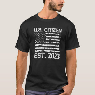 T-shirt Citoyen Américain Est 2023 Citoyenneté Américaine