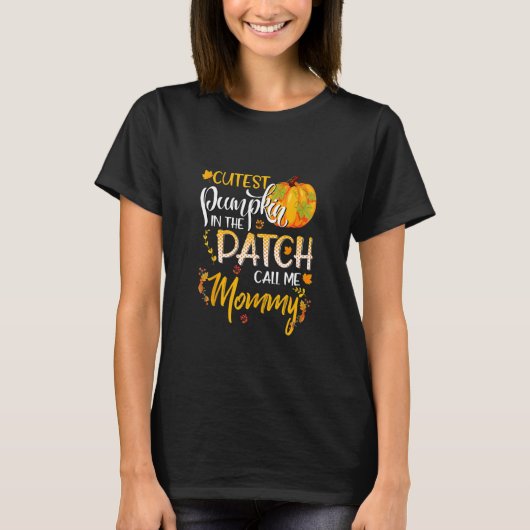 T-shirt Citrouille Cutest Dans Le Patch Appelez-Moi Maman  (Devant)
