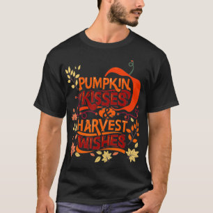 T-shirt Citrouille Kisses Harvest souhaite une jolie tenue