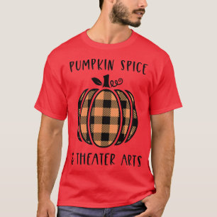 T-shirt Citrouille Spice and Theatre Arts Automne Drame d'