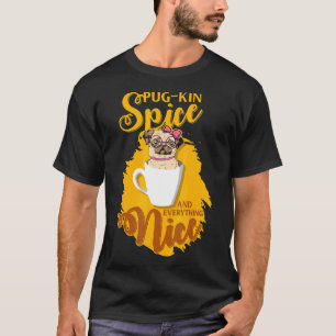 T-shirt Citrouille Spice Et Tout Pug Kin Fun automnal