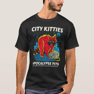 T-shirt City Kitties Apocalypse Animaux Raccoon Opossum Cl