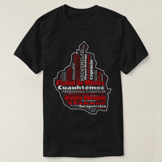 T-shirt Ciudad De Mexico CDMX Mapa Municipios Mexico City (Design devant)