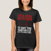 T-shirt Civil Engineer Bridge Builder Engineering Student  (Devant)