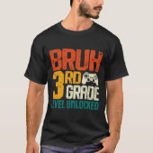 T-shirt Ck To School 3rd Grade Gamer Bruh 3rd Grade Level  (Devant)