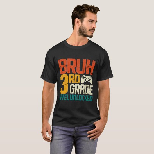 T-shirt Ck To School 3rd Grade Gamer Bruh 3rd Grade Level  (Devant entier)