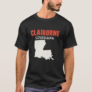 T-shirt Claiborne Louisiane USA State America Travel Louis