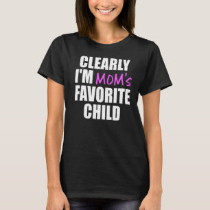 T-shirt Clairement je suis le Favori de maman de l'enfant