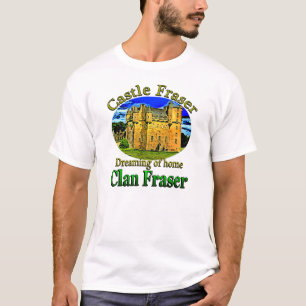 T-shirt Clan Fraser rêvant de la chemise à la maison de
