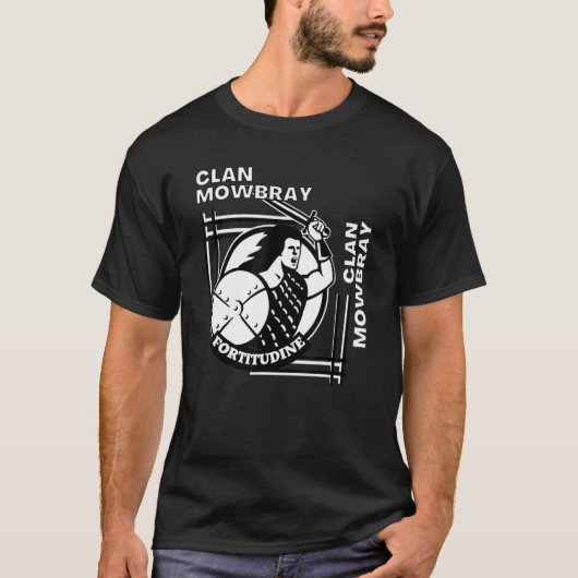T-shirt Clan Mowbray Gaelic Motto Swordsman (Devant)