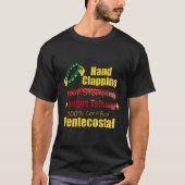 T-shirt Clap main pied Stomping langue parler Penteco (Devant)