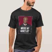 T-shirt Clarence Thomas Où Mon Argent À (Devant)