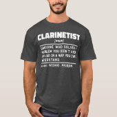 T-shirt Clarinetist Noun Clarinet Player Instuit musical (Devant)