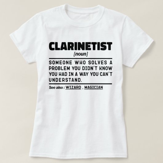 T-shirt Clarinetist Noun Clarinet Player Instuit musical (Design devant)