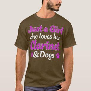 T-shirt Clarinetist Women Girl Who Love Clarinet and Dogs