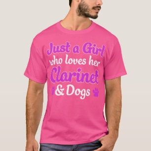 T-shirt Clarinetist Women Girl Who Love Clarinet and Dogs