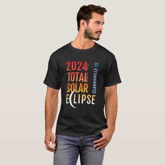 T-shirt Clarksville Texas TX Total Solar Eclipse 2024 5 (Devant entier)