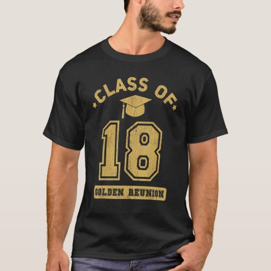 T-shirt Class Of 2018 College Highschool Graduation Reunio (Devant)