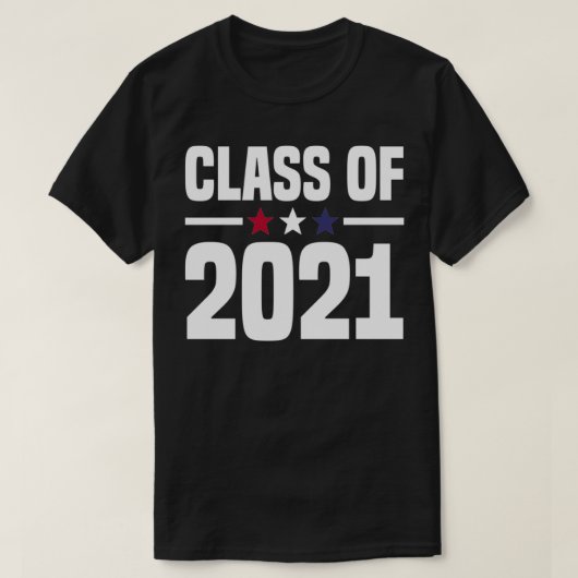 T-shirt Class of 2021 College University High School Senio (Design devant)