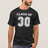 T-shirt Class Of 2030 College Highschool Reunion Class Of (Devant)