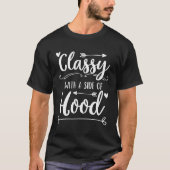 T-shirt Classé Avec Un Côté De Hood Assez Sassy Dire (Devant)