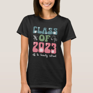 T-shirt Classe de 2023 Off to Beauty School Barber School 