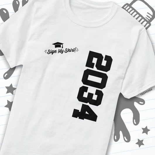 T-shirt Classe de 2034 Graduation Sign My Shirt Senior 203
