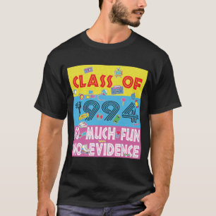 T-shirt Classe Heureuse De 1994 Tellement Amusant Aucune P
