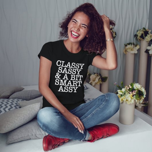 T-shirt Classe Sassy et un peu intelligente Assy Drôle Noi