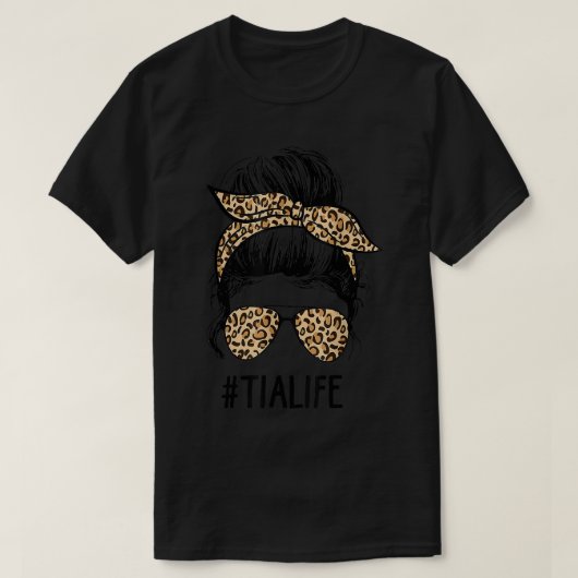 T-shirt Classé Tia Life Messy Cheveux Bun Leopard Femmes M (Design devant)