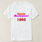 T-shirt "Classic Masterpiece - 1965" (Design devant)