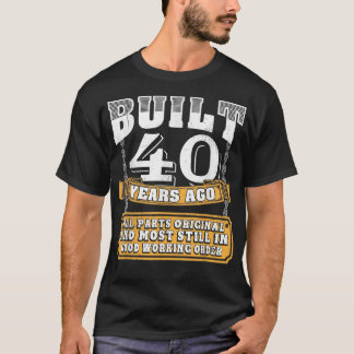 T-shirt Classique 40 ans Construit 1982 Cadeaux originaux 