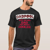 T-shirt classique Cool papa Dadpool (Devant)