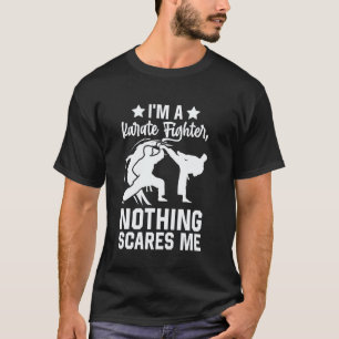 T-shirt Classique Je suis un combattant de karaté rien ne