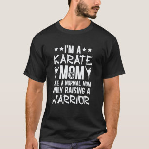 T-shirt Classique Je Suis Une Maman De Karaté Mère De Kara