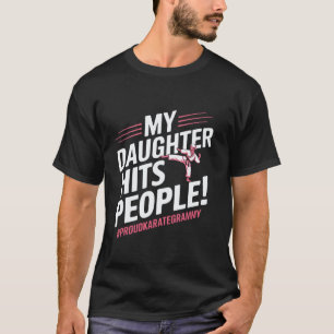 T-shirt Classique Ma petite-fille frappe les gens fière de