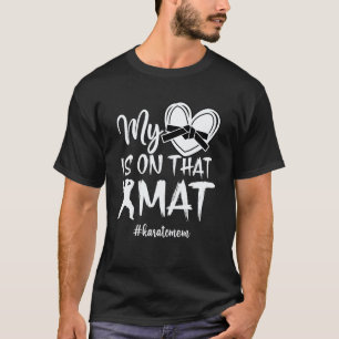 T-shirt Classique sur ce tapis Karaté Maman Karaté Mère Ka