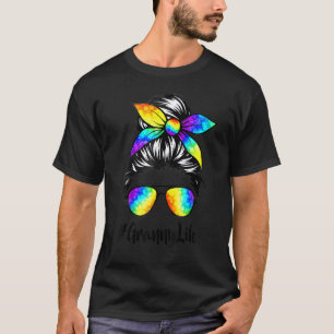 T-shirt Classy Granny Life Messy Hair Bun Tie Dye Women Mo