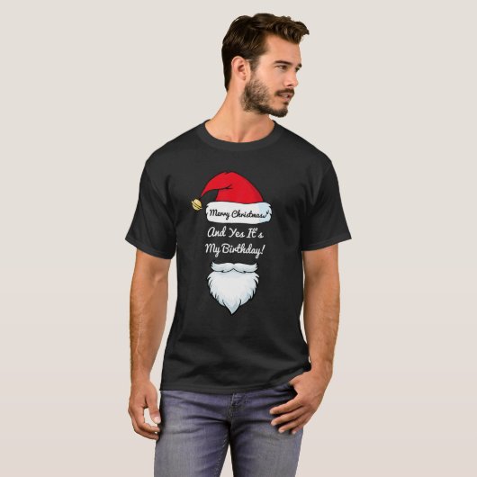 T-shirt Classy "Joyeux Noël et oui c'est mon anniversaire" (Devant entier)