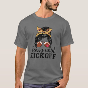 T-shirt Classy Jusqu'Au Kickoff American Football Girl Jeu