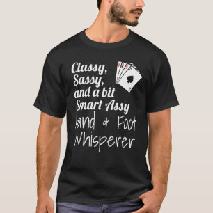 T-shirt Classy Sassy Et Un Peu Smart Assy Mains & Pieds Wh