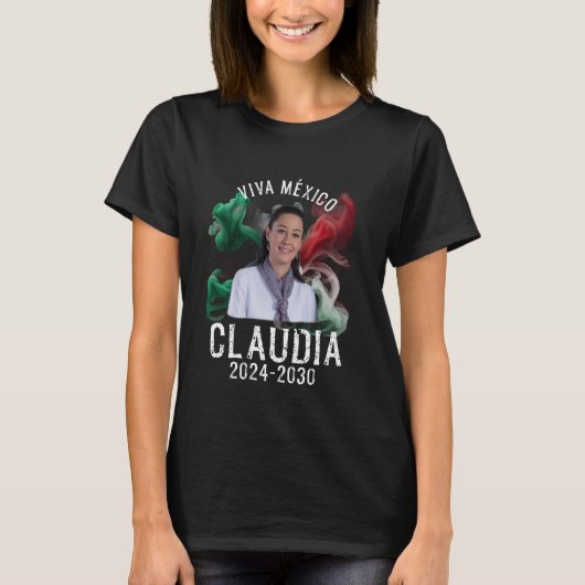 T-shirt Claudia Sheinbaum Pardo Présidente mexicaine (Devant)