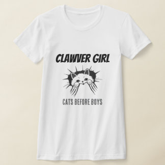 T-shirt Clawer Girl Cats Before Boys Funny Cat Shirt