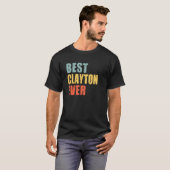 T-shirt Clayton Best Ever Clayton (Devant entier)