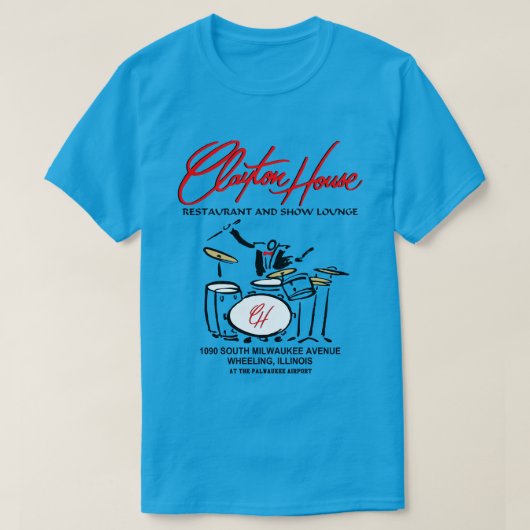T-shirt Clayton House Restaurant et Salon de spectacle, Ro (Design devant)